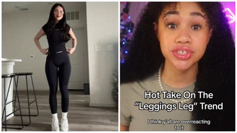 what are legging legs tiktok|‘Legging Legs’ Is Another Toxic Trend. Here’s What TikTok Did.